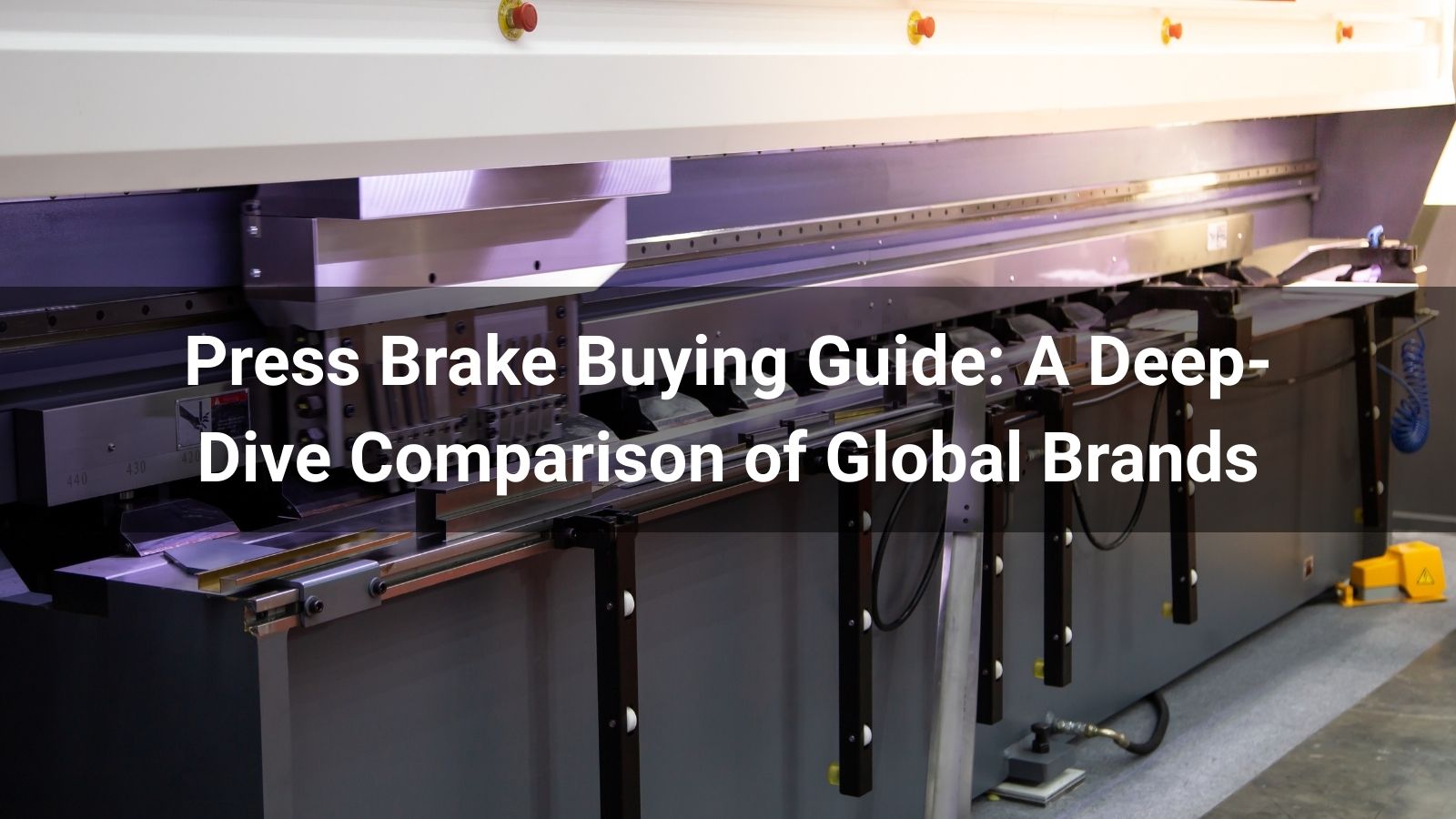 2026 Press Brake Buying Guide: A Deep-Dive Comparison of Global Brands